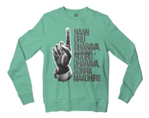 Naan Oru Dharava Sonna, Nooru Dharava Sonna Maadhiri (Black) Men/Unisex Long Sleeve Sweatshirt in Heather Sport Dark Green Color